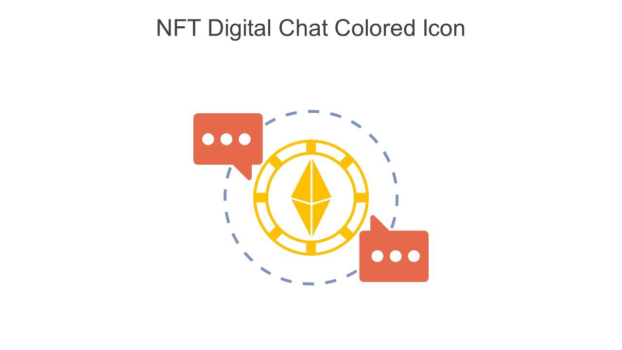 NFT Digital Chat Colored Icon In Powerpoint Pptx Png And Editable Eps Format