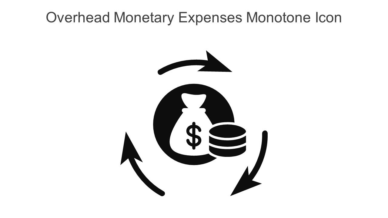 Overhead Monetary Expenses Monotone Icon In Powerpoint Pptx Png And Editable Eps Format