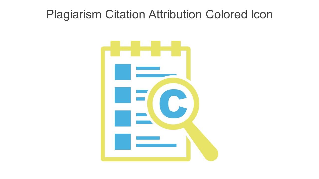 Plagiarism Citation Attribution Colored Icon In Powerpoint Pptx Png And Editable Eps Format