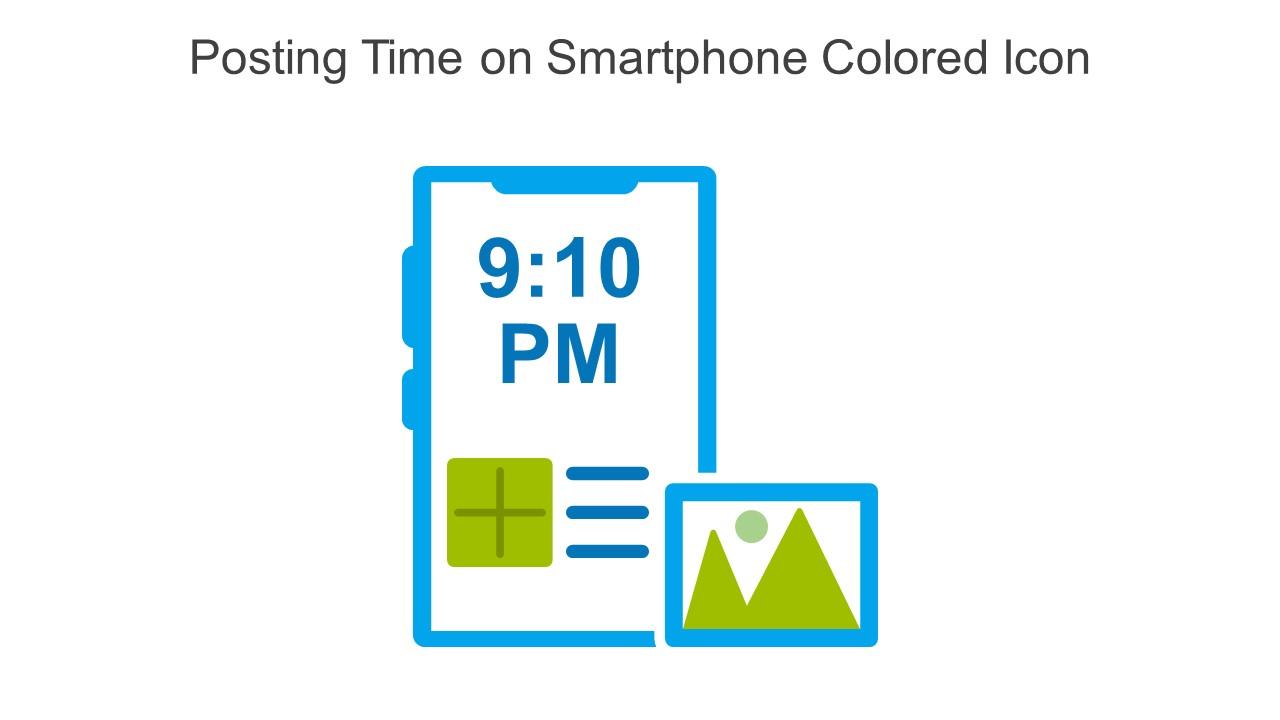 Posting Time On Smartphone Colored Icon In Powerpoint Pptx Png And Editable Eps Format