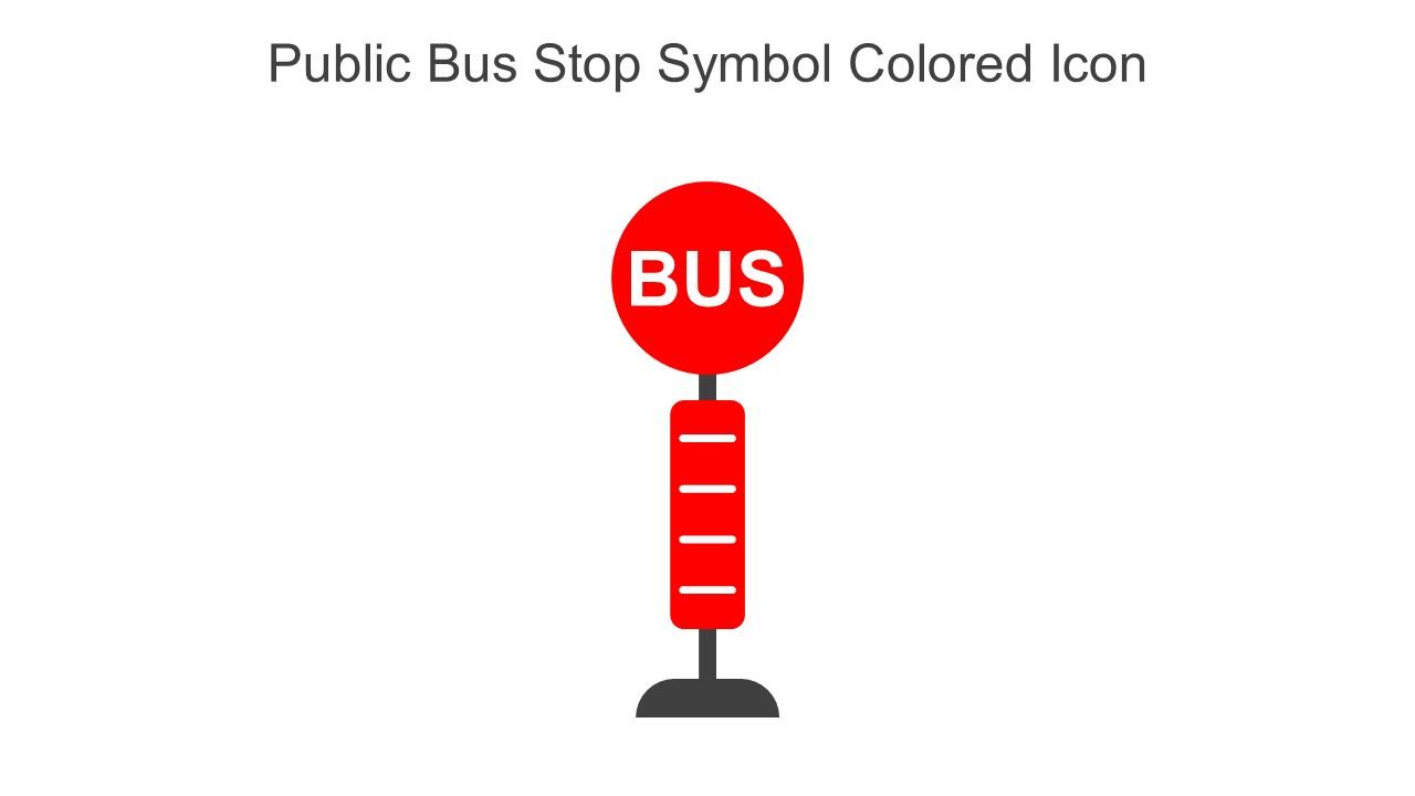 Public Bus Stop Symbol Colored Icon In Powerpoint Pptx Png And Editable Eps Format