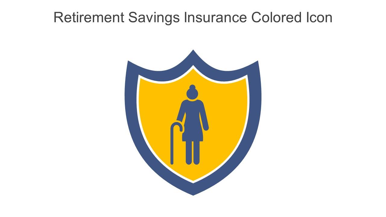 Retirement Savings Insurance Colored Icon In Powerpoint Pptx Png And Editable Eps Format