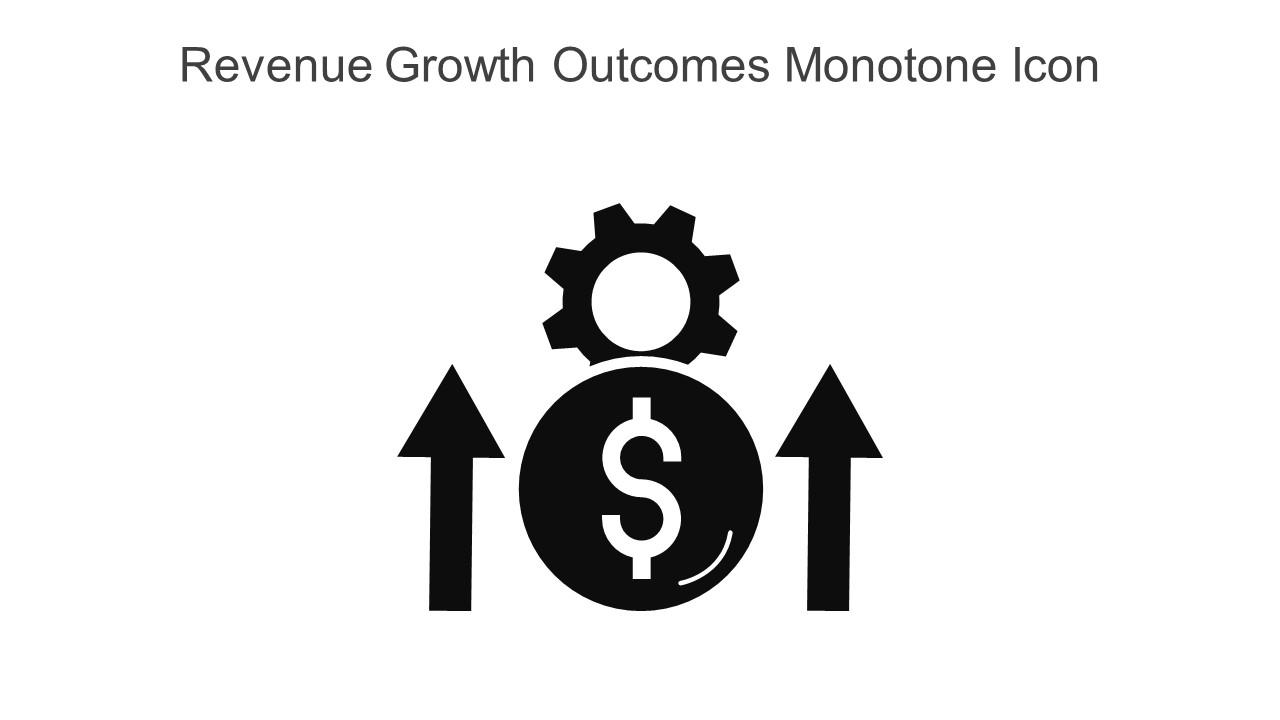Revenue Growth Outcomes Monotone Icon In Powerpoint Pptx Png And Editable Eps Format