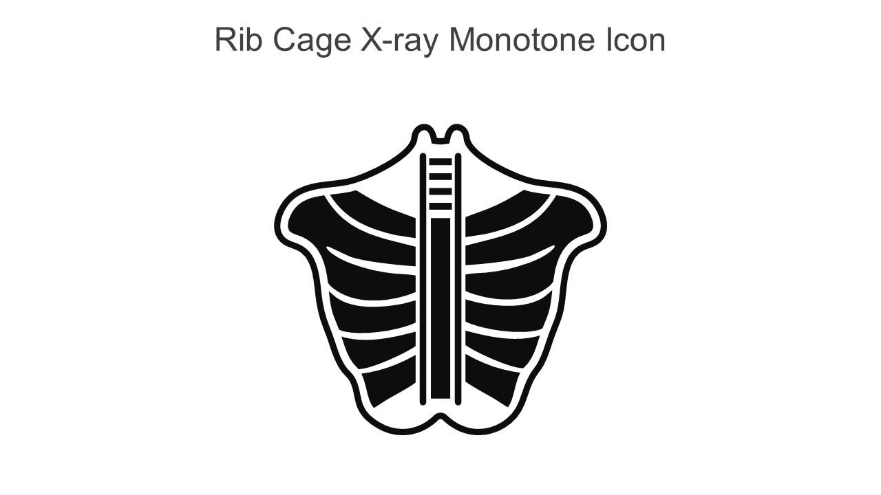 Rib Cage X Ray Monotone Icon In Powerpoint Pptx Png And Editable Eps Format