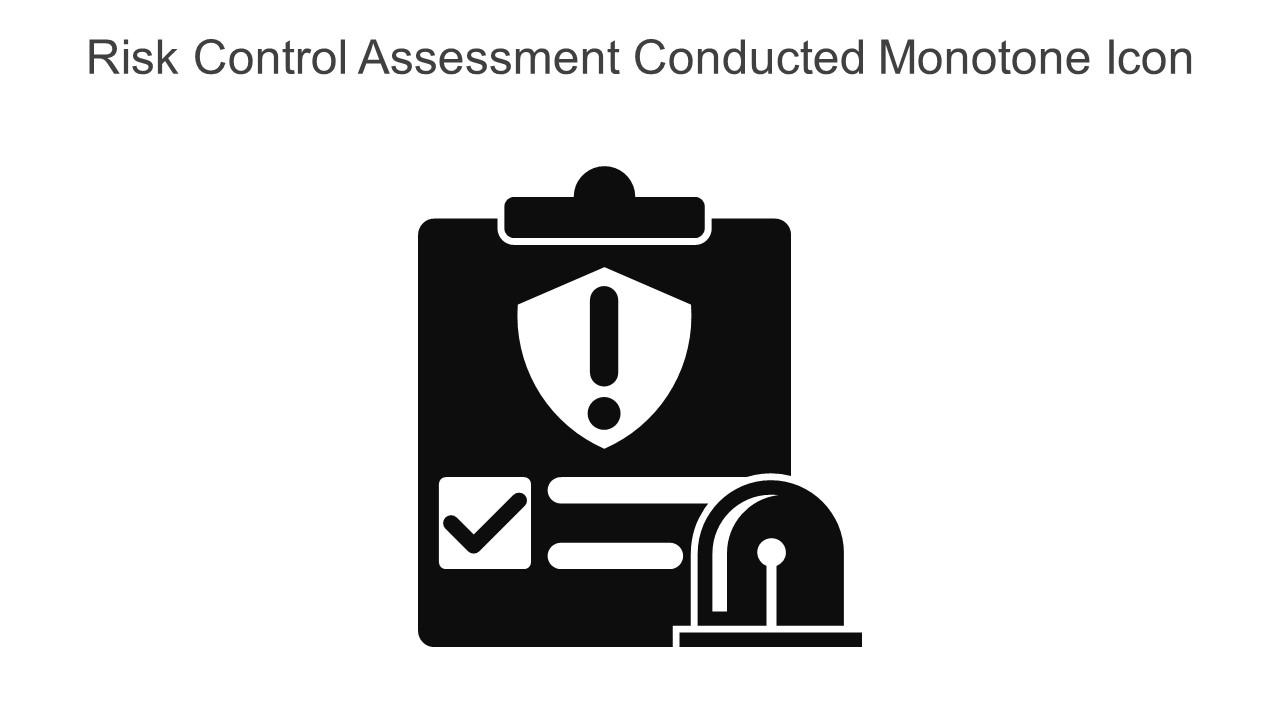 Risk Control Assessment Conducted Monotone Icon In Powerpoint Pptx Png And Editable Eps Format