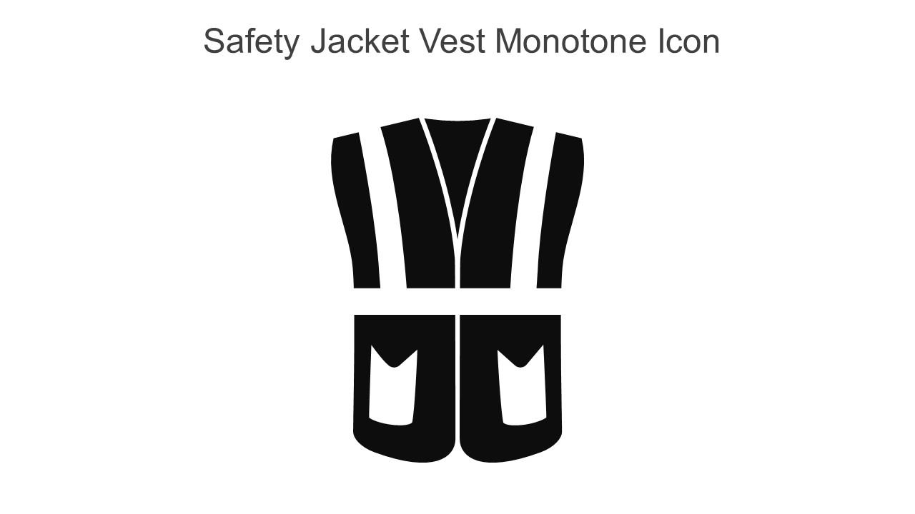Safety Jacket Vest Monotone Icon In Powerpoint Pptx Png And Editable Eps Format