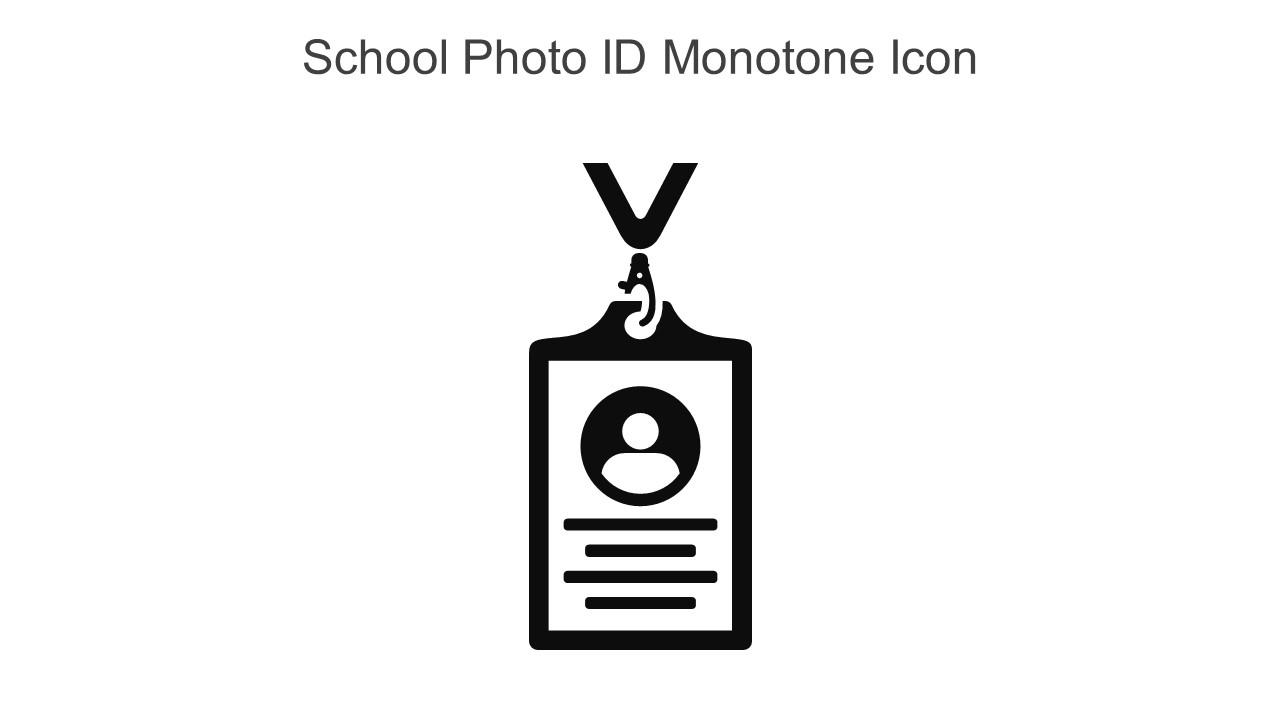 School Photo Id Monotone Icon In Powerpoint Pptx Png And Editable Eps Format
