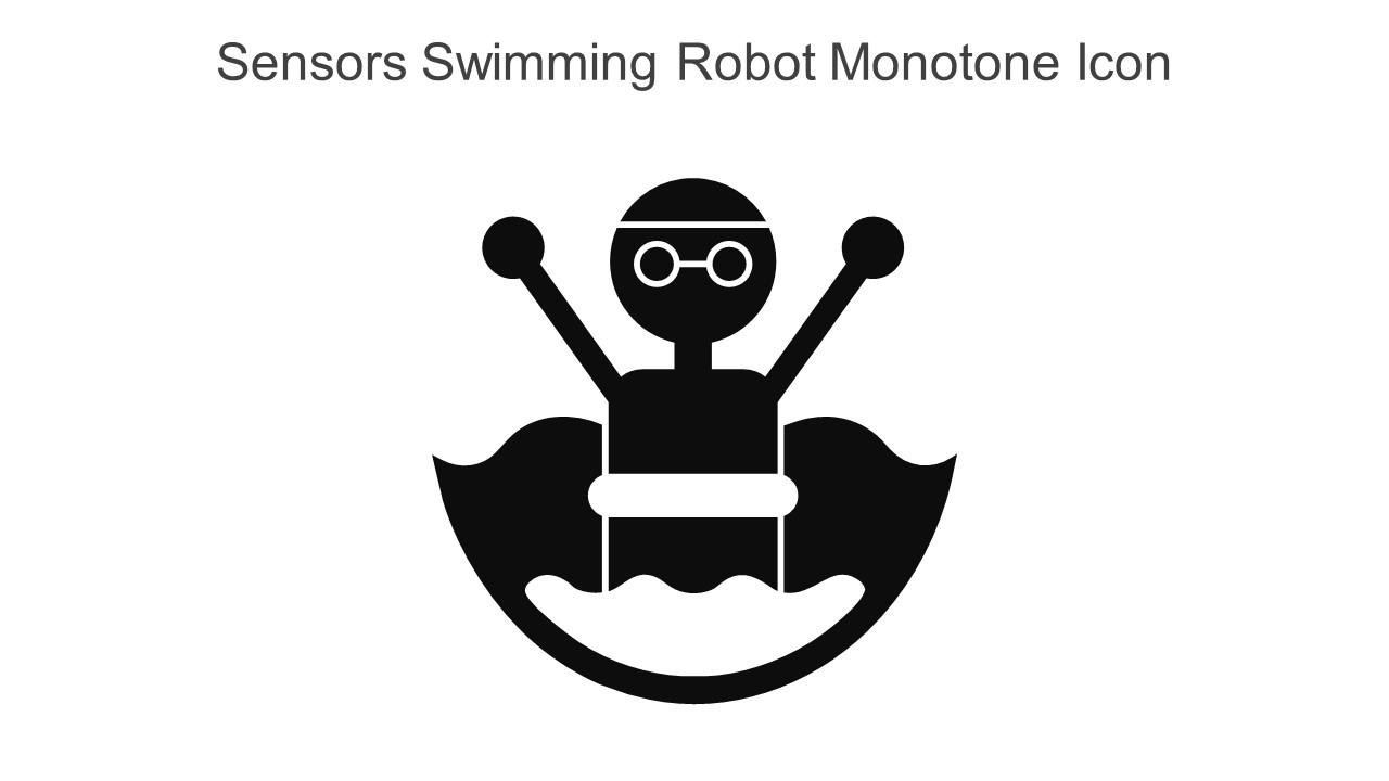 Sensors Swimming Robot Monotone Icon In Powerpoint Pptx Png And Editable Eps Format
