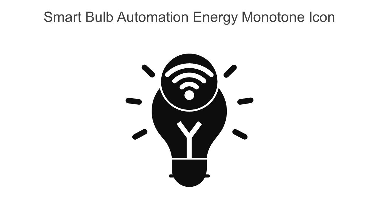 Smart Bulb Automation Energy Monotone Icon In Powerpoint Pptx Png And Editable Eps Format