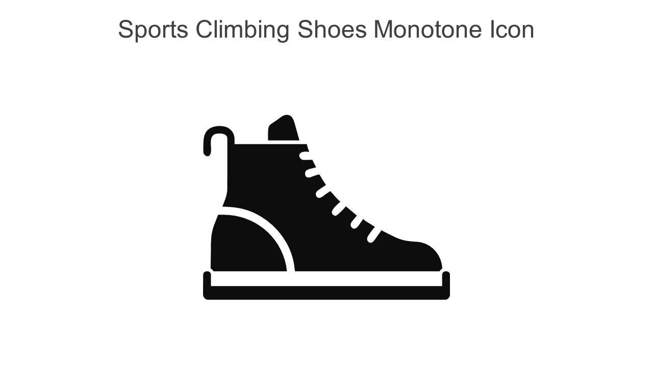 Sports Climbing Shoes Monotone Icon In Powerpoint Pptx Png And Editable Eps Format
