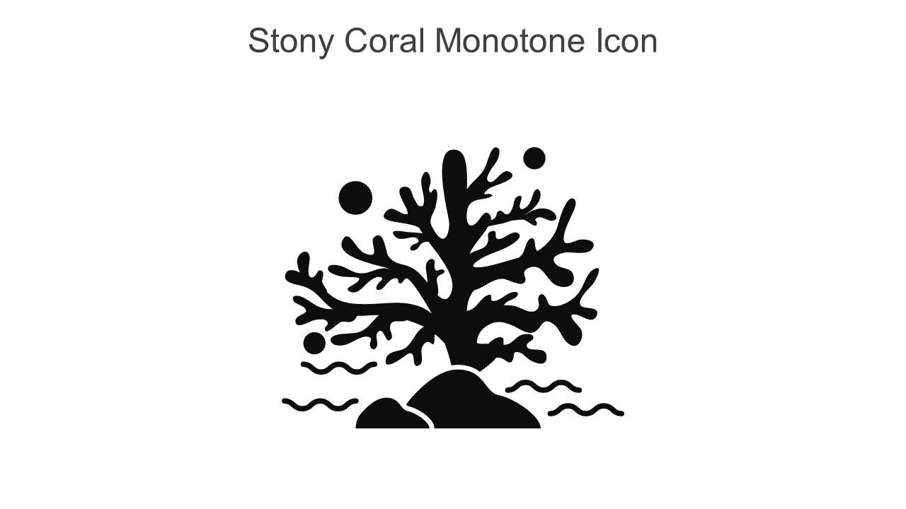 Stony Coral Monotone Icon In Powerpoint Pptx Png And Editable Eps Format