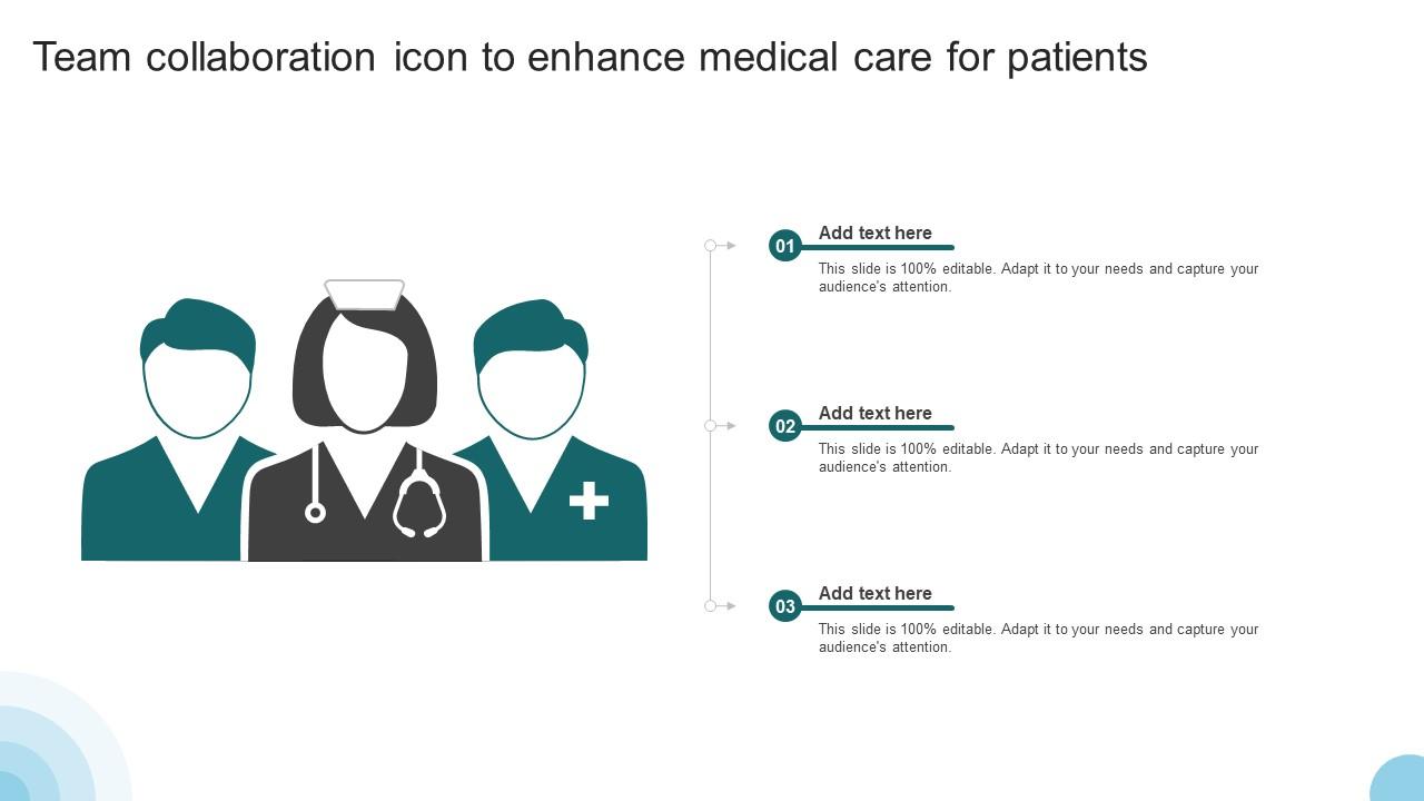 Team Collaboration Icon To Enhance Medical Care For Patients