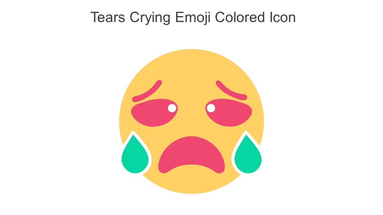 Tears Crying Emoji Colored Icon In Powerpoint Pptx Png And Editable Eps Format