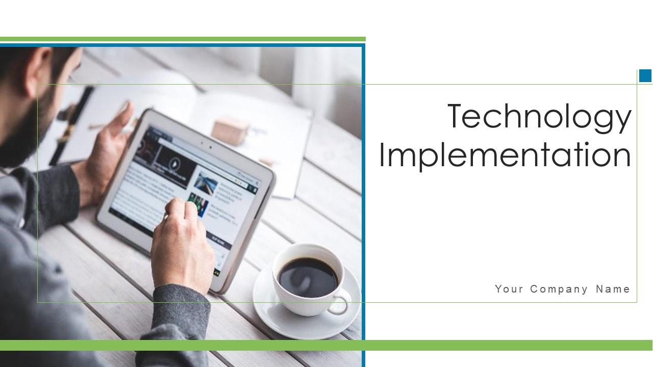 Technology Implementation Powerpoint PPT Template Bundles