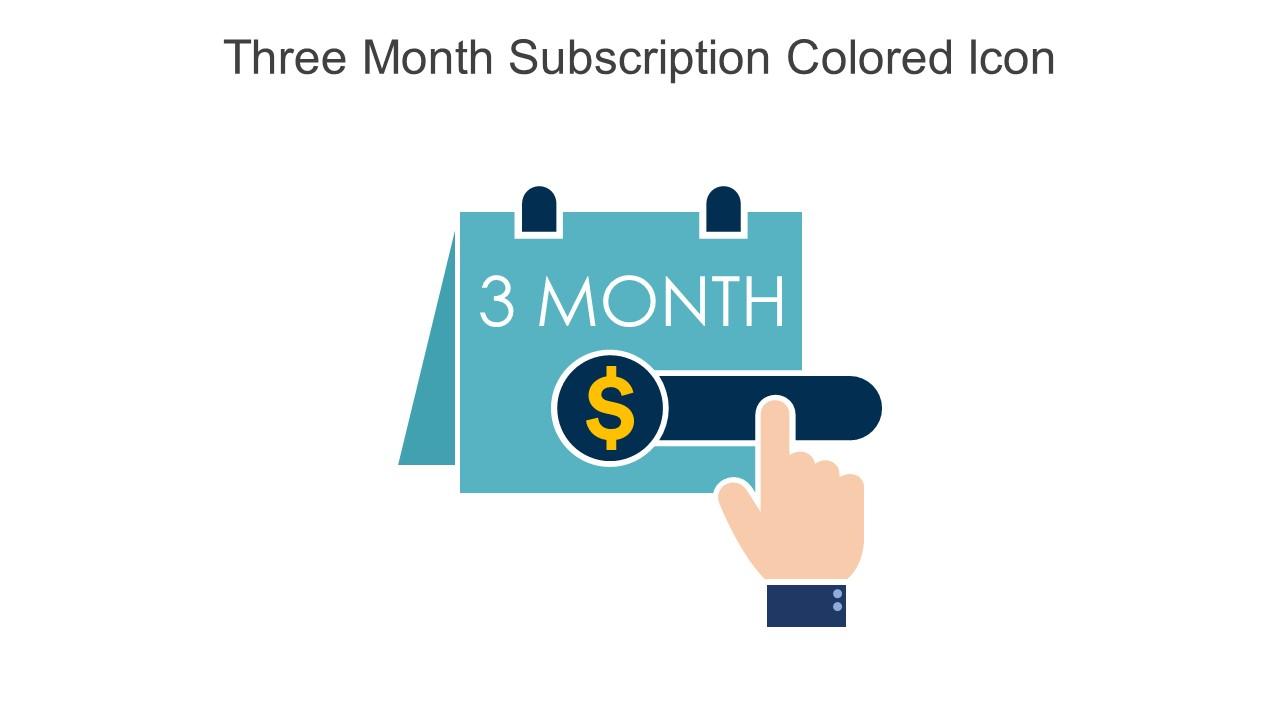 Three Month Subscription Colored Icon In Powerpoint Pptx Png And Editable Eps Format