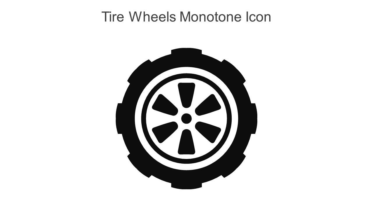 Tire Wheels Monotone Icon In Powerpoint Pptx Png And Editable Eps Format