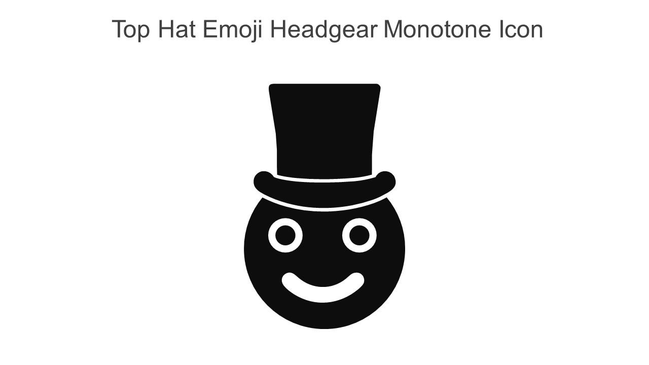 Top Hat Emoji Headgear Monotone Icon In Powerpoint Pptx Png And Editable Eps Format