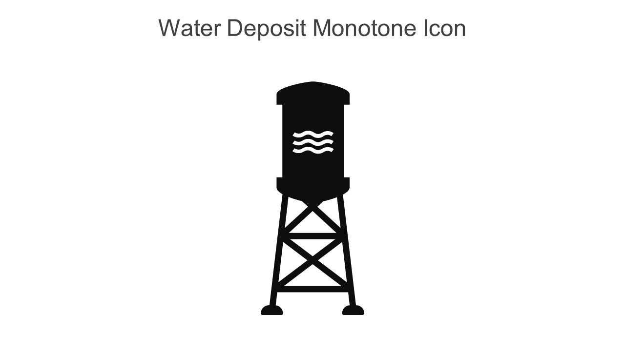 Water Deposit Monotone Icon In Powerpoint Pptx Png And Editable Eps Format
