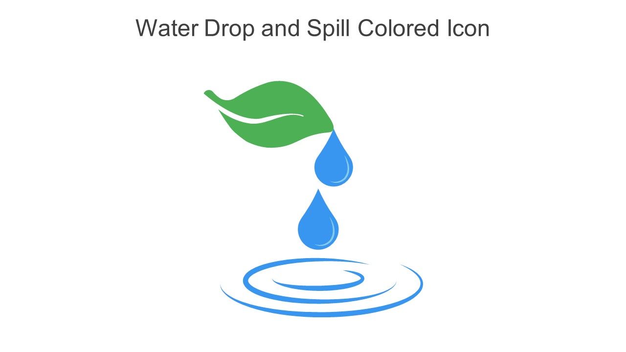 Water Drop And Spill Colored Icon In Powerpoint Pptx Png And Editable Eps Format