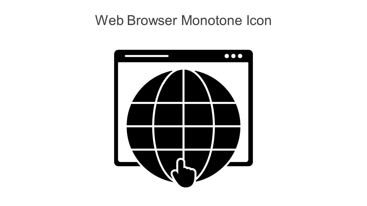 Web Browser Monotone Icon