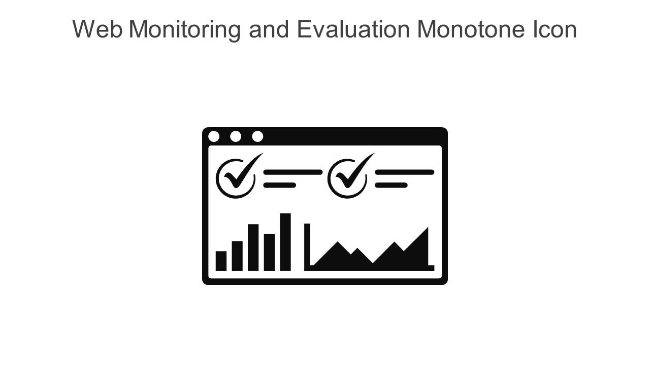 Web Monitoring And Evaluation Monotone Icon In Powerpoint Pptx Png And Editable Eps Format