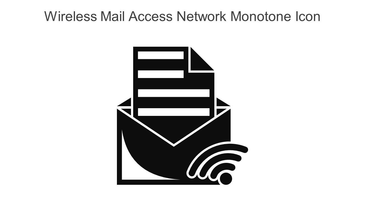 Wireless Mail Access Network Monotone Icon In Powerpoint Pptx Png And Editable Eps Format