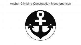 Anchor Climbing Construction Monotone Icon In Powerpoint Pptx Png And Editable Eps Format