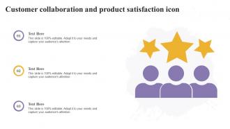 Customer Collaboration And Product Satisfaction Icon