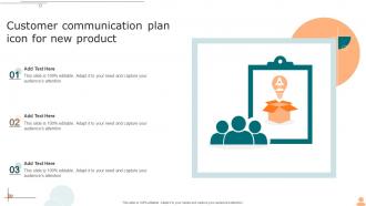 Customer Communication Plan Icon For New Product