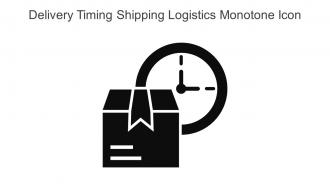 Delivery Timing Shipping Logistics Monotone Icon In Powerpoint Pptx Png And Editable Eps Format