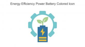 Energy Efficiency Power Battery Colored Icon In Powerpoint Pptx Png And Editable Eps Format