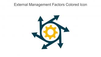 External Management Factors Colored Icon In Powerpoint Pptx Png And Editable Eps Format