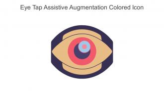 Eye Tap Assistive Augmentation Colored Icon In Powerpoint Pptx Png And Editable Eps Format