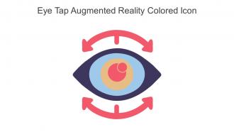 Eye Tap Augmented Reality Colored Icon In Powerpoint Pptx Png And Editable Eps Format