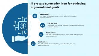 IT Process Automation Icon For Achieving Organizational Goals