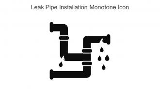 Leak Pipe Installation Monotone Icon In Powerpoint Pptx Png And Editable Eps Format