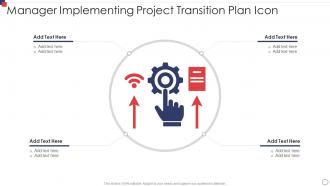 Manager Implementing Project Transition Plan Icon