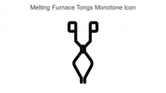 Melting Furnace Tongs Monotone Icon In Powerpoint Pptx Png And Editable Eps Format