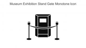 Museum Exhibition Stand Gate Monotone Icon In Powerpoint Pptx Png And Editable Eps Format