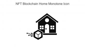 NFT Blockchain Home Monotone Icon In Powerpoint Pptx Png And Editable Eps Format
