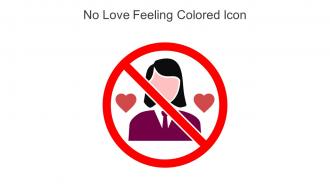 No Love Feeling Colored Icon In Powerpoint Pptx Png And Editable Eps Format