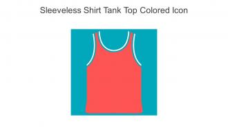 Sleeveless Shirt Tank Top Colored Icon In Powerpoint Pptx Png And Editable Eps Format