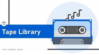 Tape Library Powerpoint Ppt Template Bundles