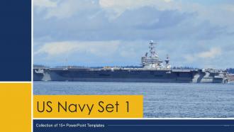 US Navy Set 1 Powerpoint Ppt Template Bundles