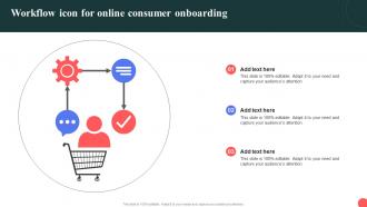 Workflow Icon For Online Consumer Onboarding